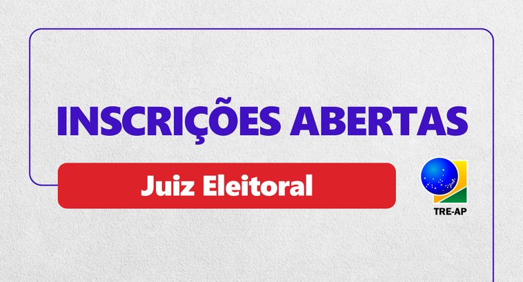 Lançado Edital para preenchimento da vaga de Juiz Eleitoral - base